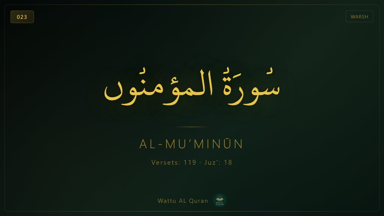سورة المؤمنُون (023) - Al-Mu’minūn | Serigne Aboulbarakah Mbacké | Wattu AL Quran