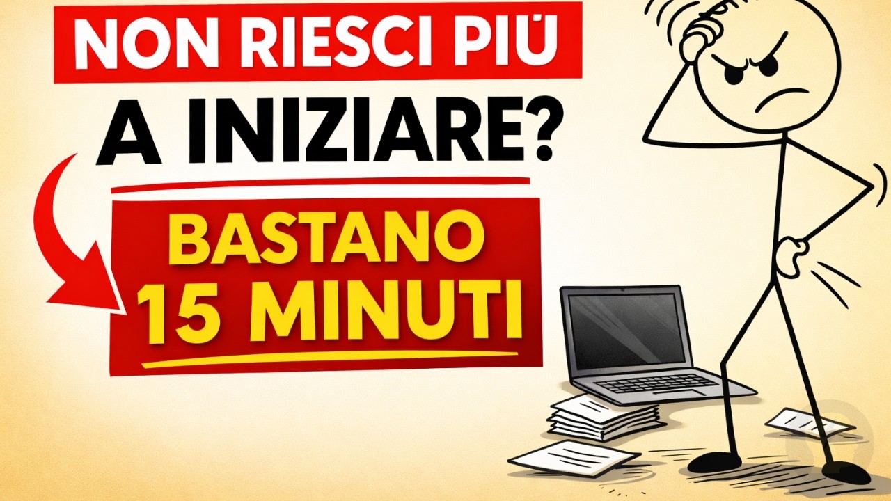 PROCRASTINAZIONE CRONICA? IL METODO DEI 15 MINUTI CHE RIACCENDE IL MOMENTUM 💡⚡