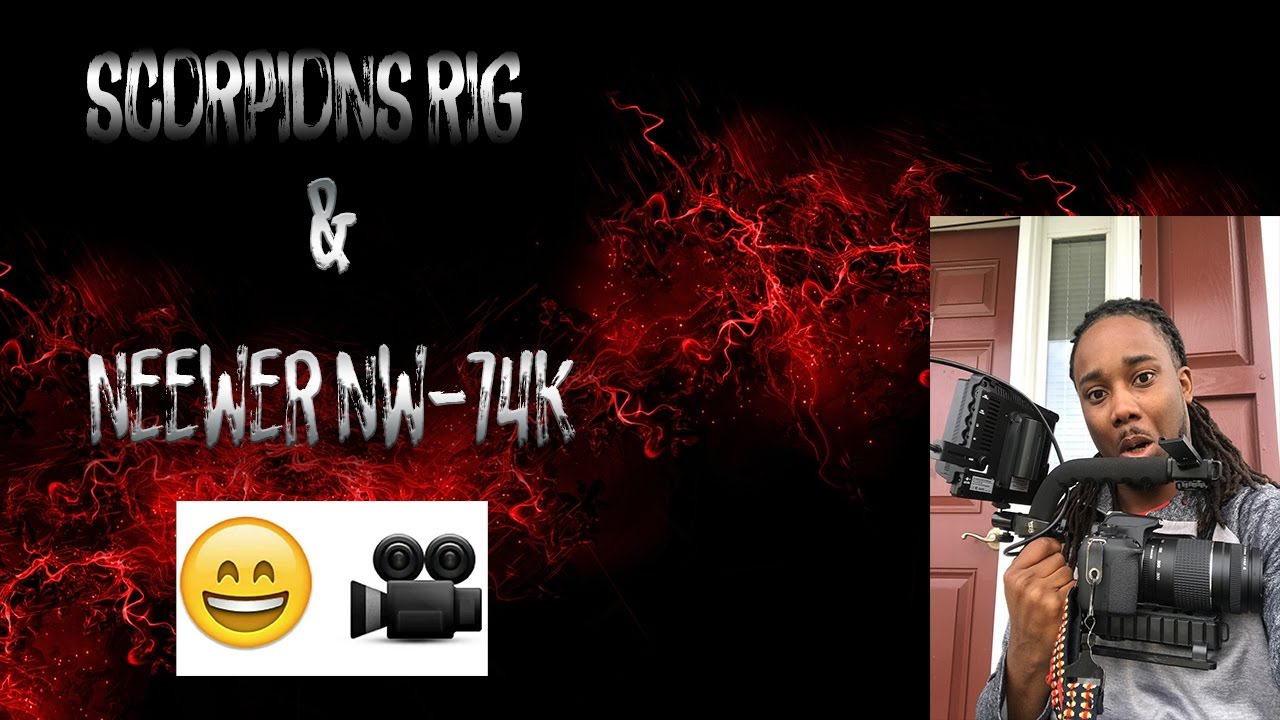 Scorpions Rig With Field Monitor (Neewer NW74K)
