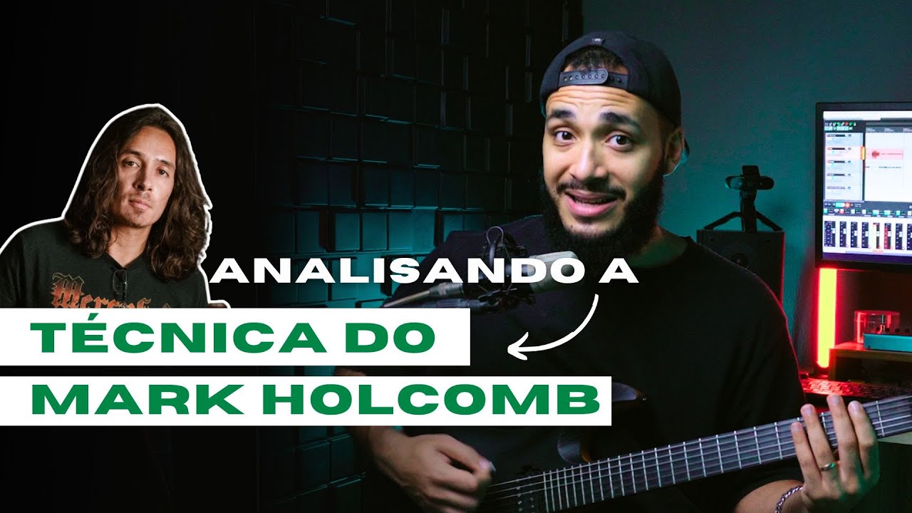 Analisando a técnica Mark Holcomb