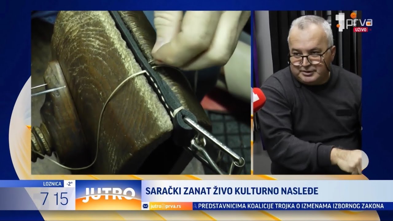 Prva TV - Sarački zanat ,,živo kulturno nasleđe