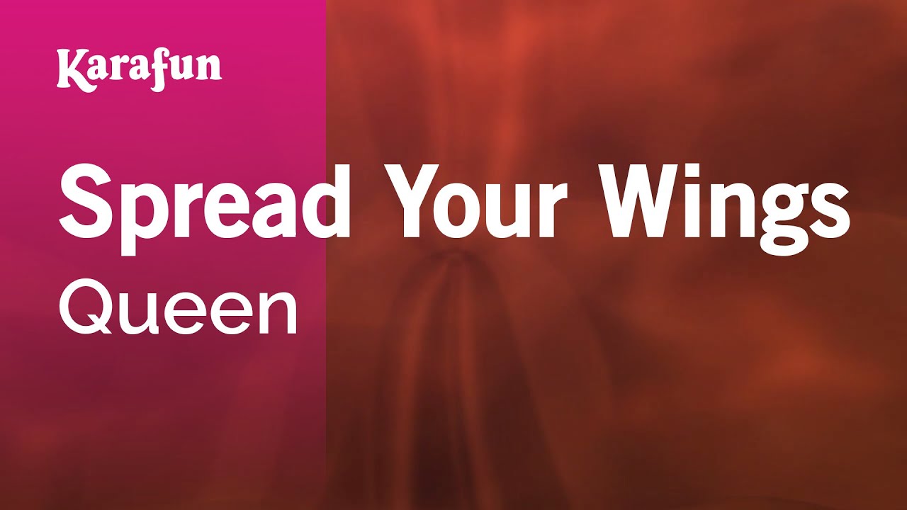 Spread Your Wings - Queen | Karaoke Version | KaraFun