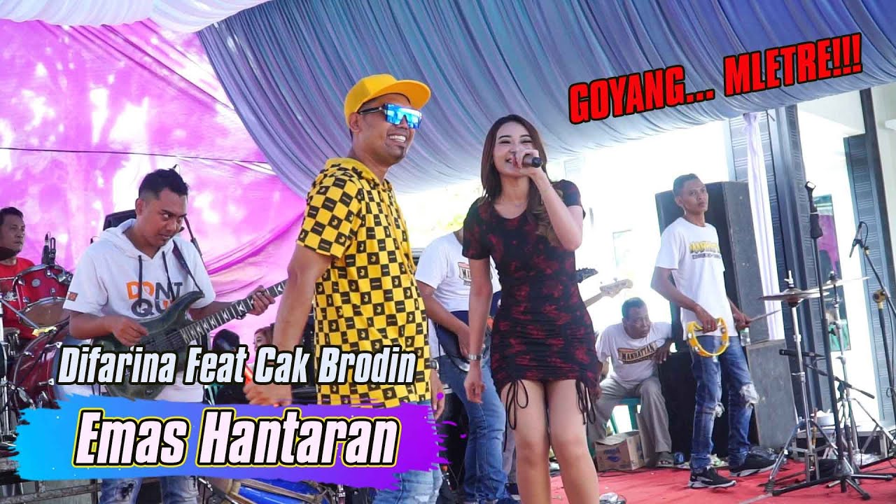 DIFARINA INDRA EMAS HANTARAN Feat Cak Brodin | MANHATTAN