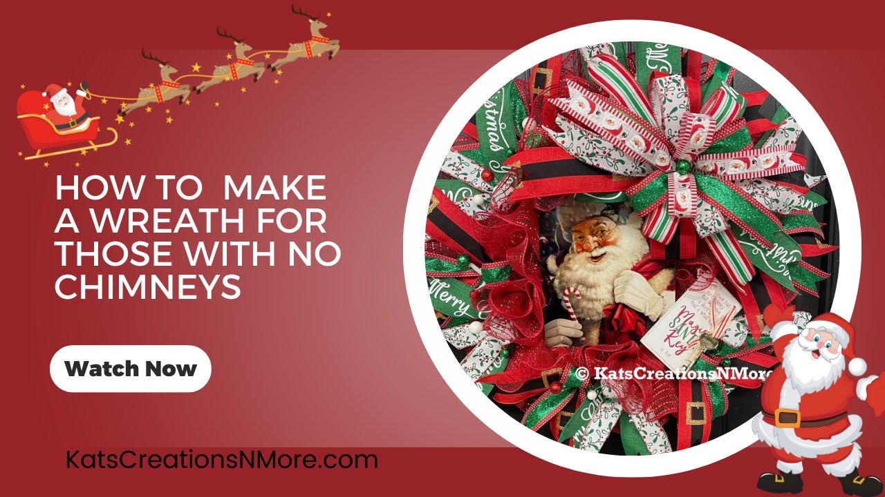 How to Make A Wreath for Those With No Chimneys