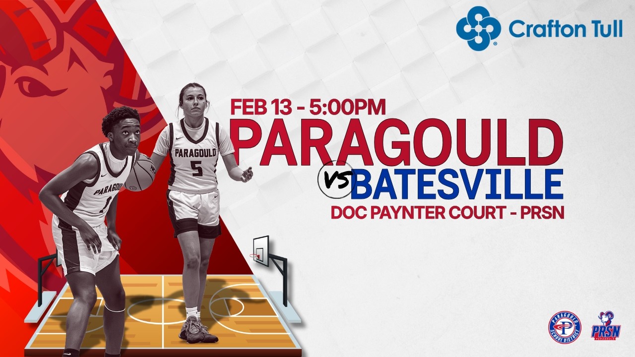 🏀 BASKETBALL | PARAGOULD VS BATESVILLE