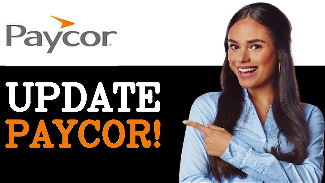 How To Change Direct Deposit On Paycor (2025)