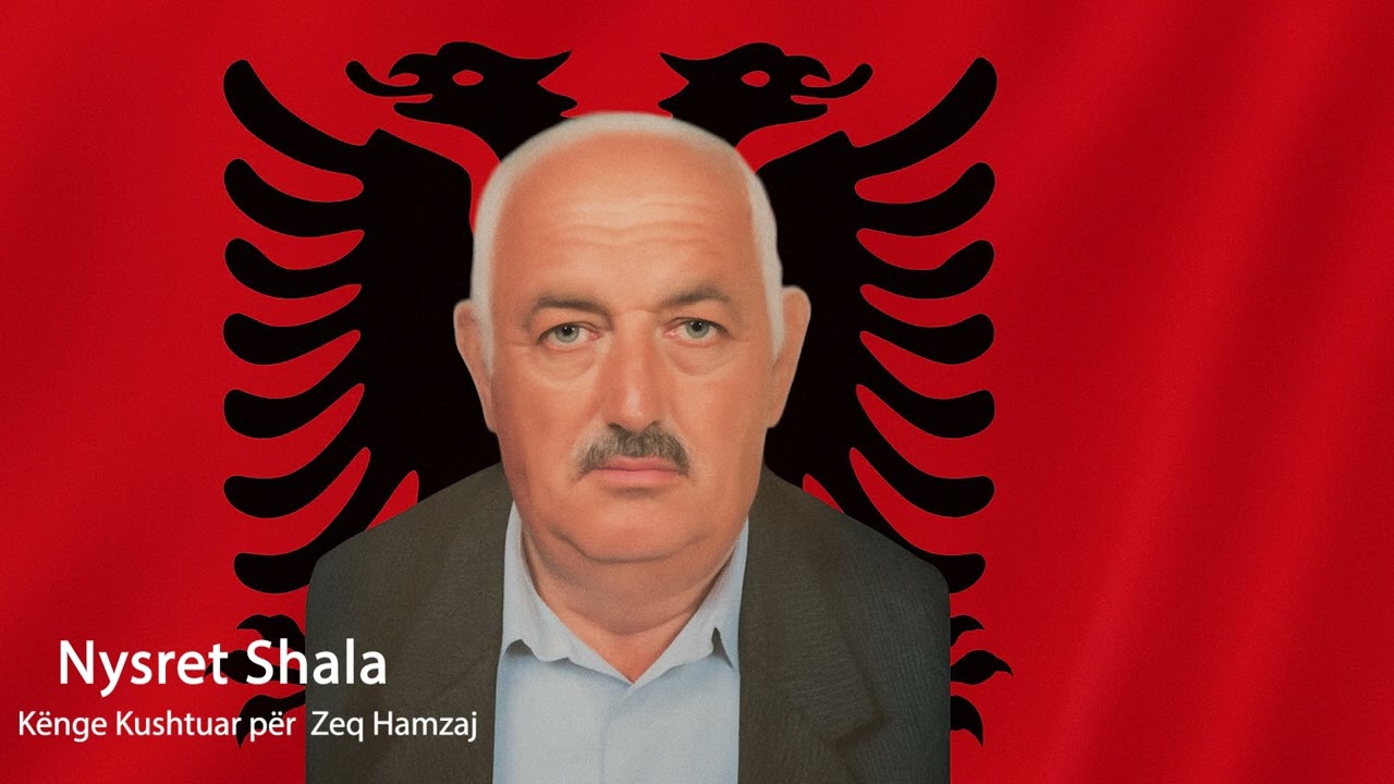 Nysret Shala Kenge kushtuar per Zeq Hamzaj