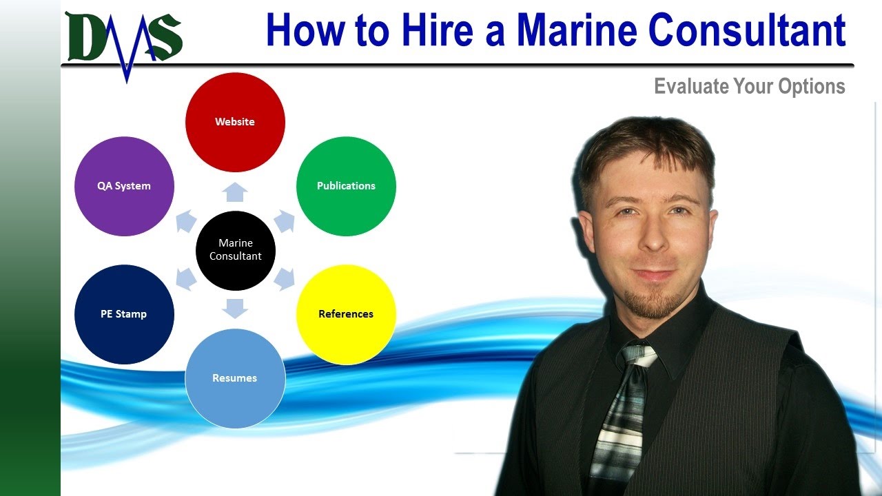 How to Evaluate Your Marine Consultant