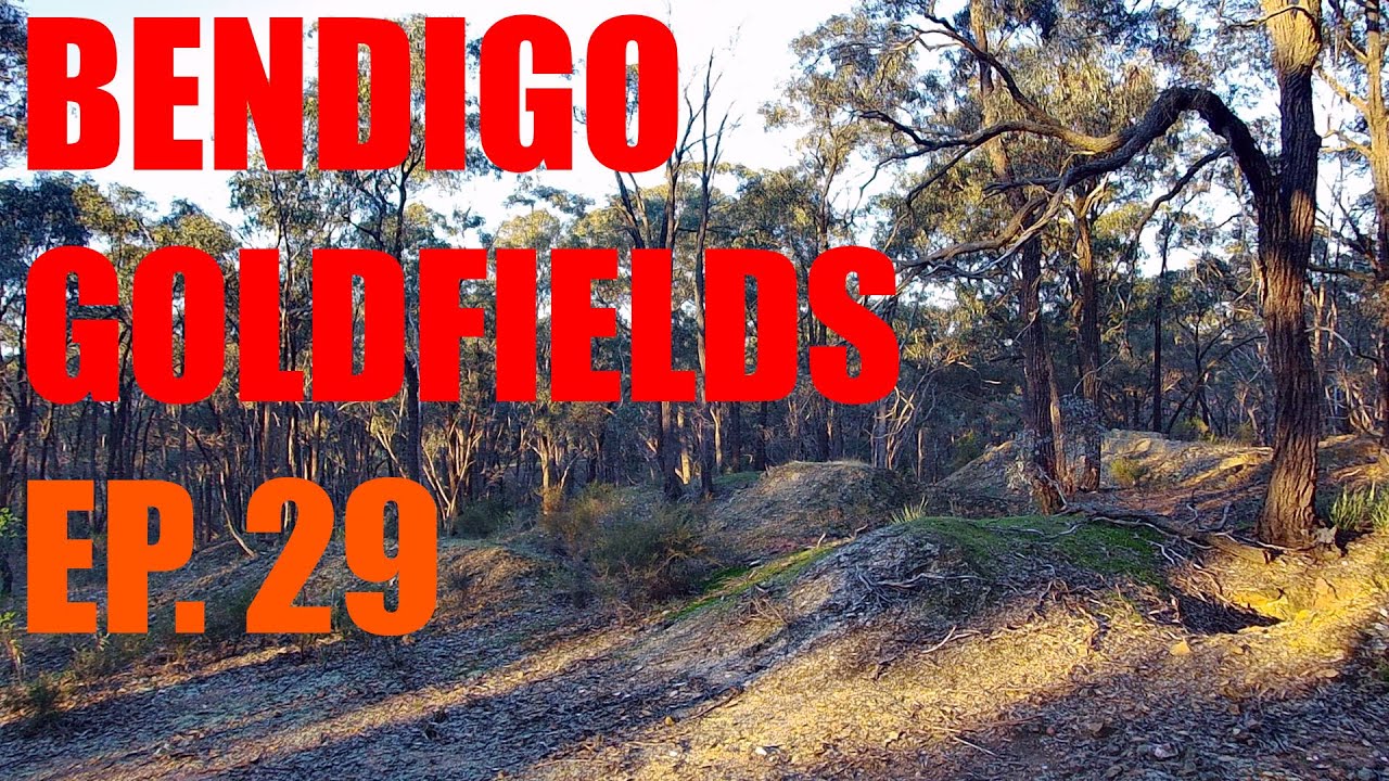 Gold Prospecting Ep. 29 - BENDIGO GOLDFIELDS