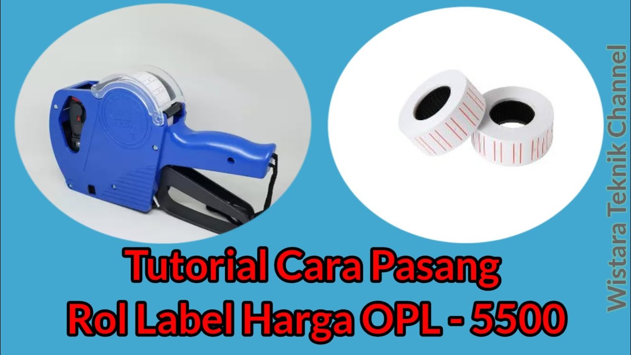 #tutorial | Cara Pasang Rol Label Harga OPL - 5500