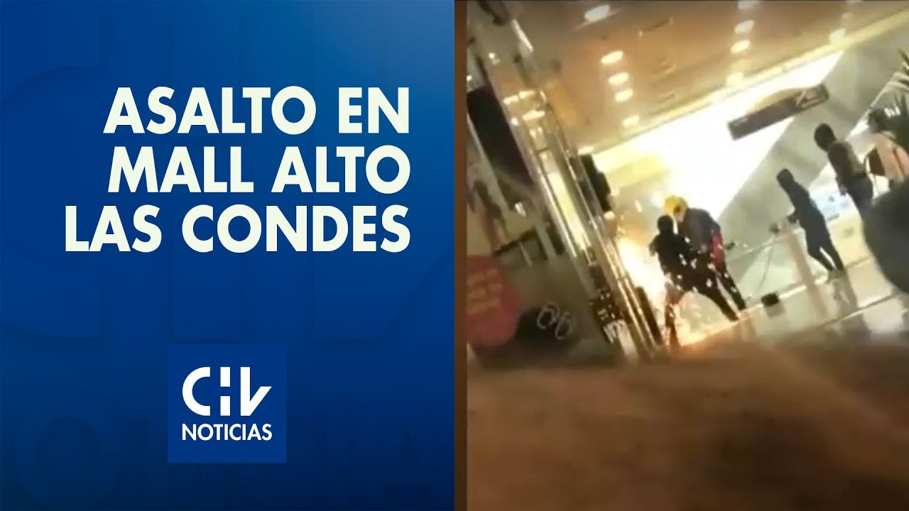 Así fueron los minutos de terror durante asalto y balacera en mall en Las Condes