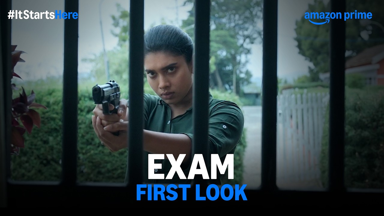 Exam - First Look | Dushara Vijayan, Aditi Balan, Abbas, Naren Mani | Prime Video India