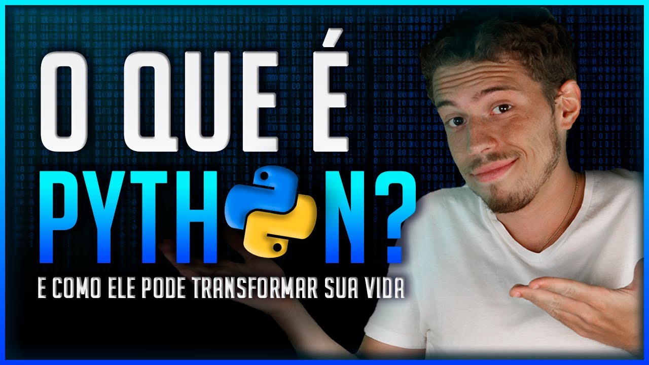 O que &eacute; o Python? Por que &eacute; a Melhor Linguagem de Programa&ccedil;&atilde;o para Come&ccedil;ar?