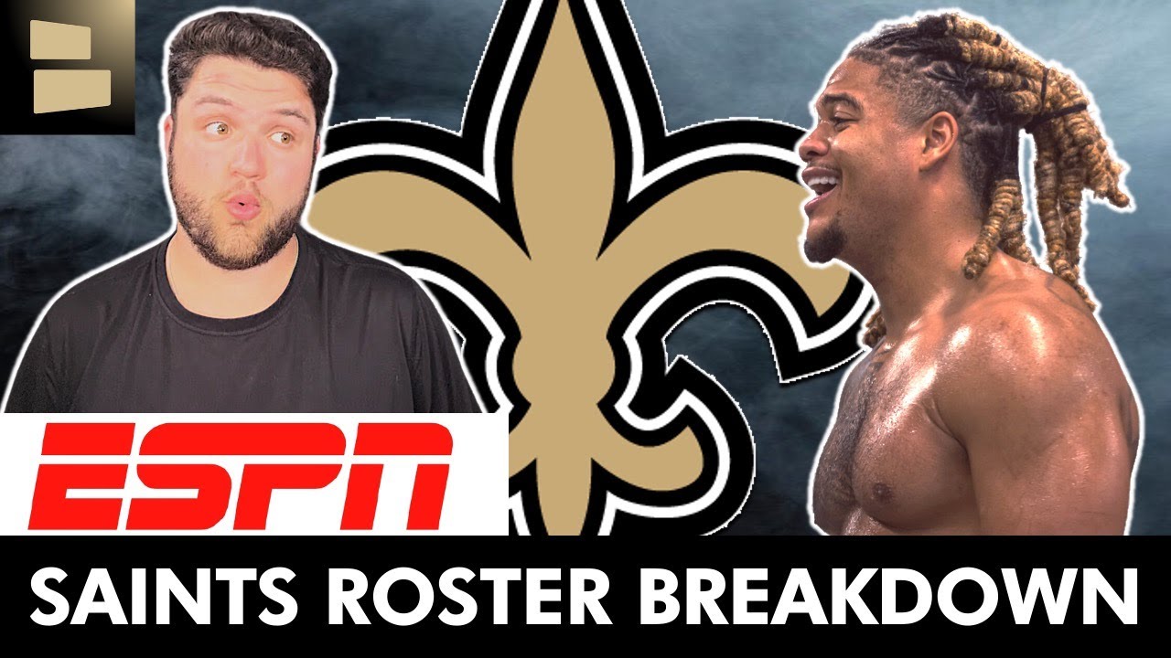 New Orleans Saints Roster 2024 Breakdown From ESPN | Saints Rumors