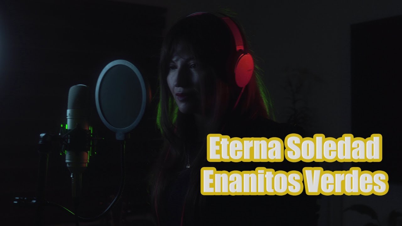Eterna Soledad Cover Enanitos Verdes