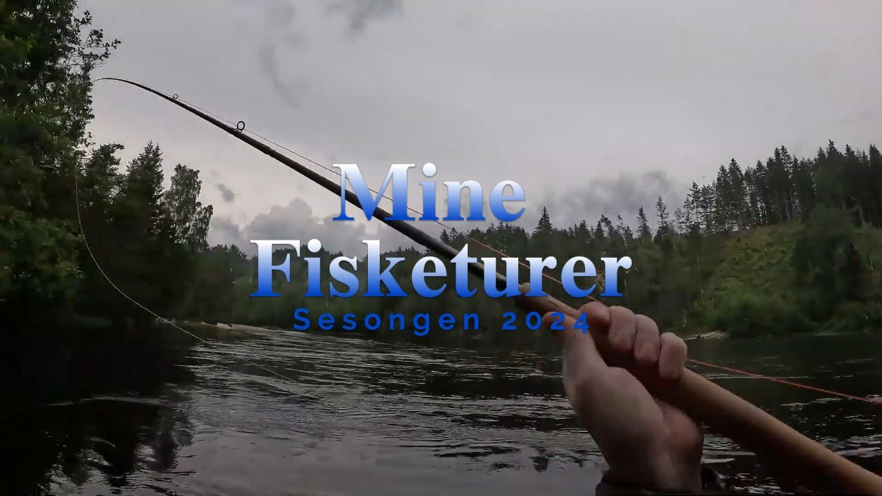 Laksefiske - Min Sesong 2024