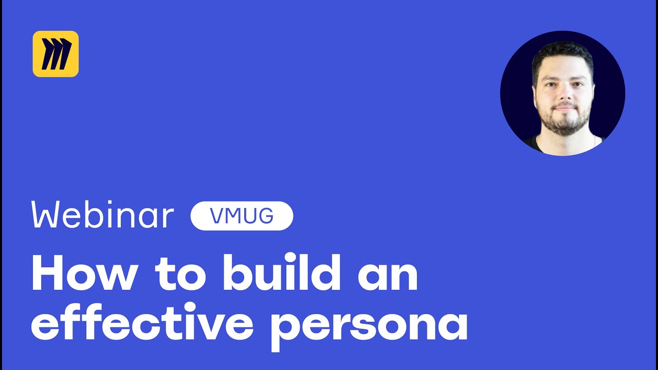 How to Build an Effective Persona: Tips & Tricks
