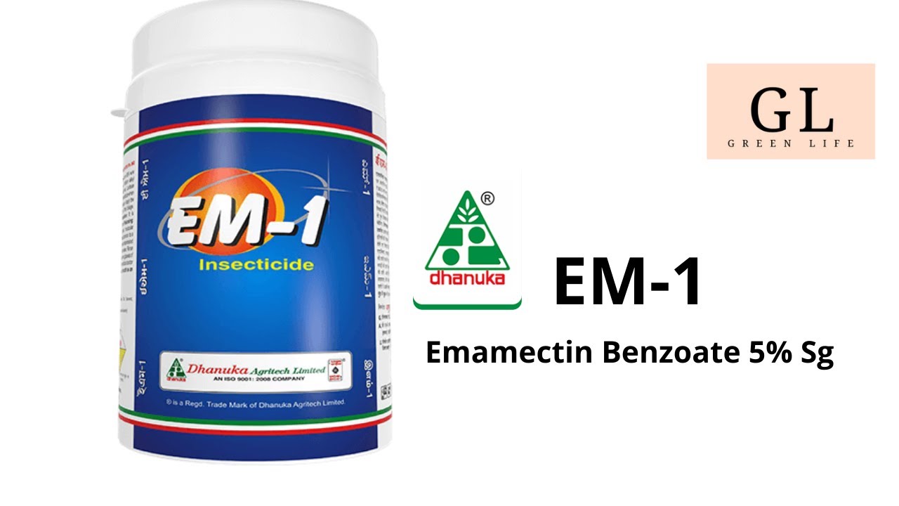 Dhanuka EM-1 (Emamectin Benzoate 5% Sg)