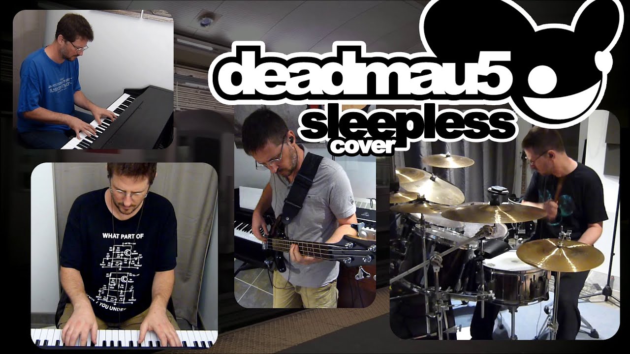 deadmau5 - sleepless (one man band cover)