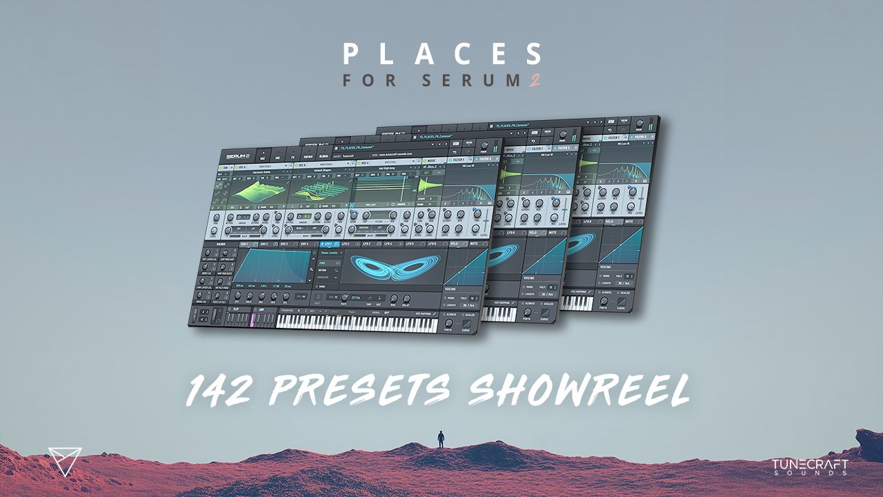 Places for Serum 2 | 32-Min Preset Showreel (142/180 Presets Demo)