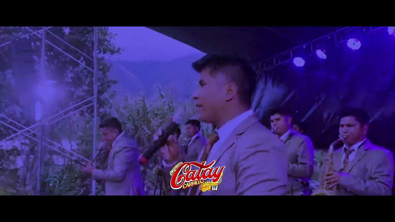 ORQUESTA CATAY DE CARHUAZ - 𝐌𝐈𝐗 𝐒𝐔𝐅𝐑𝐈𝐌𝐈𝐄𝐍𝐓𝐎 - CONCIERTO  EN CHUQUIBAMBA / YUNGAY / ÁNCASH 03/03/2024