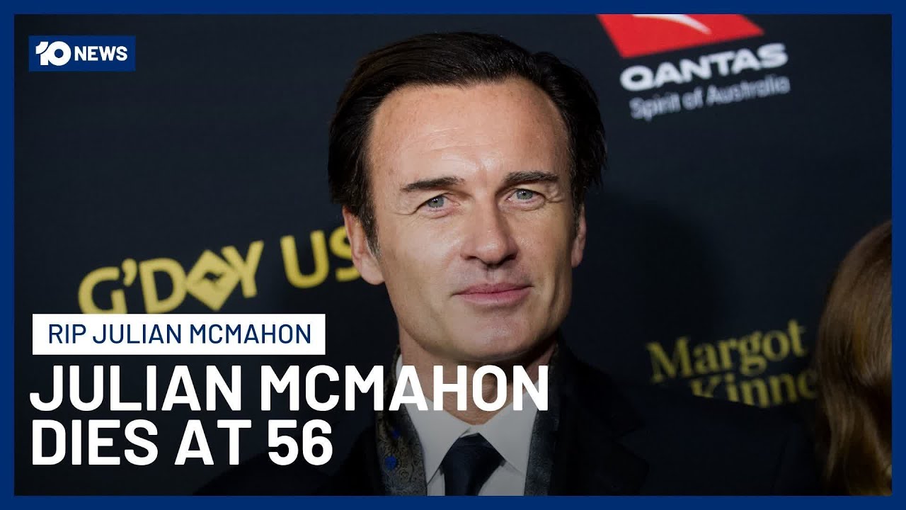 Australian Actor Julian McMahon Dies Aged 56 After Private Cancer Battle | 10 News