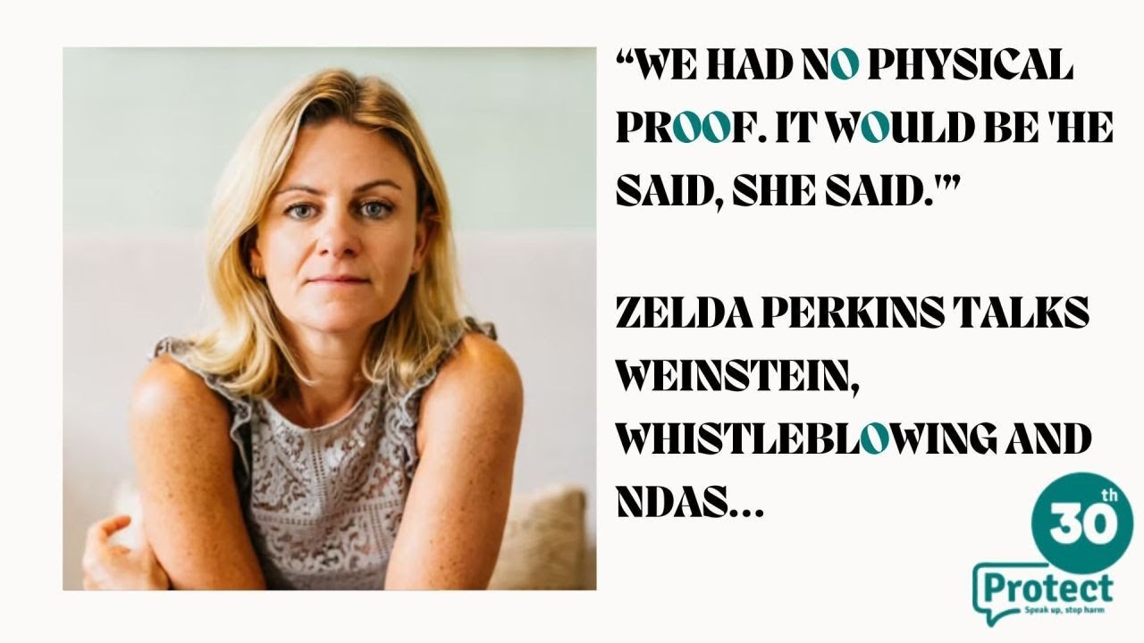 Zelda Perkins (Harvey Weinstein Whistleblower) On Protect's Inside Story Podcast