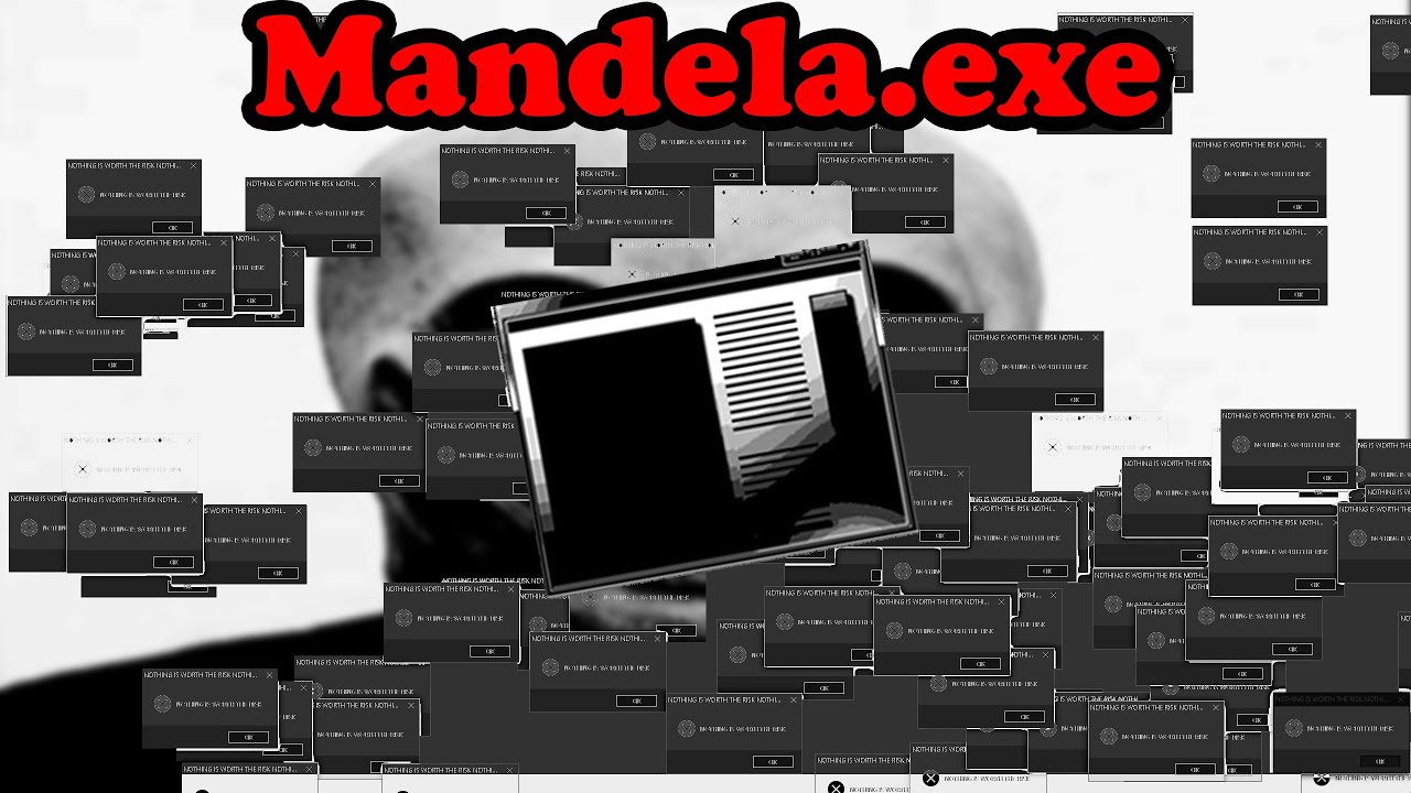 The SCARIEST malware ever! - Mandela.exe
