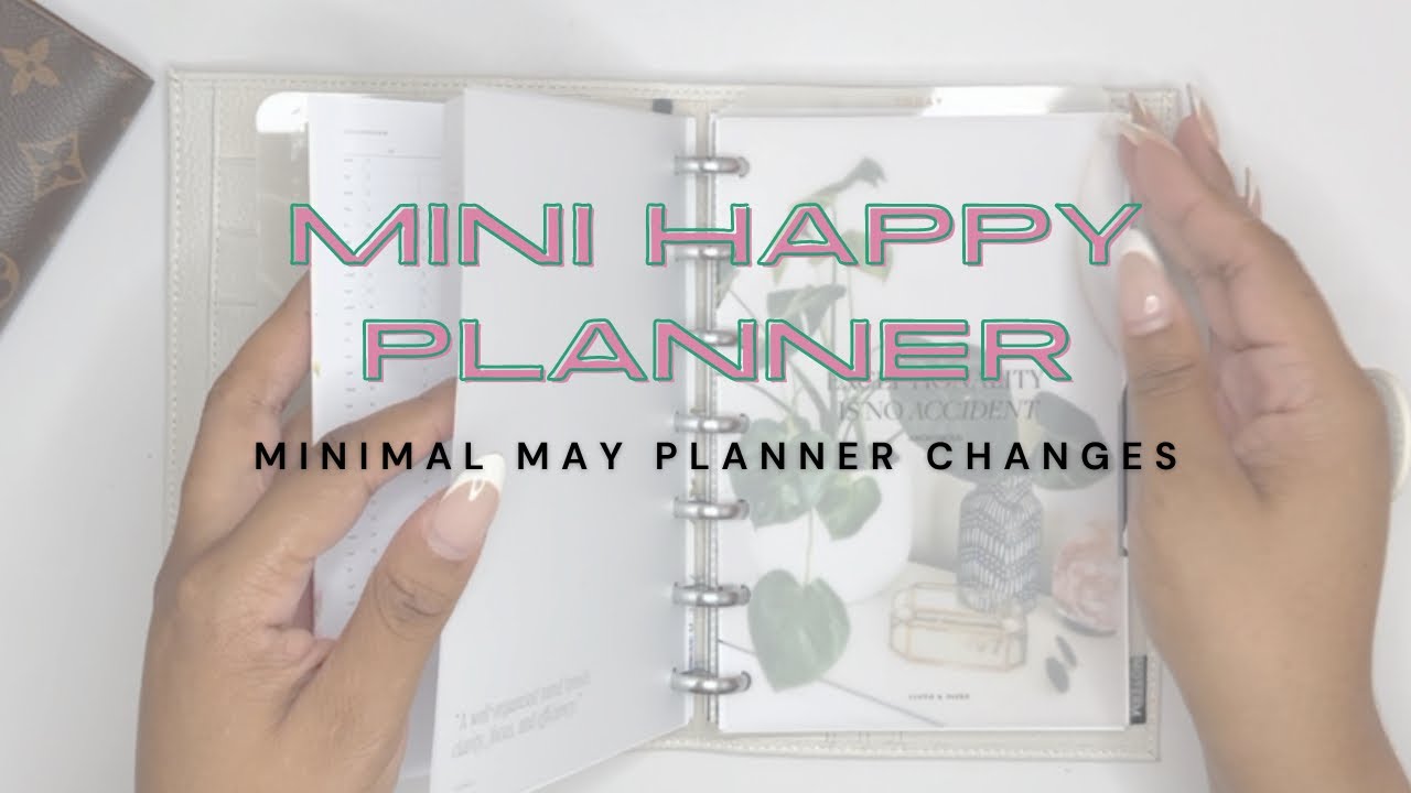 May Mini Happy Planner setup + plan with me | minimal changes and neutralizing my planner