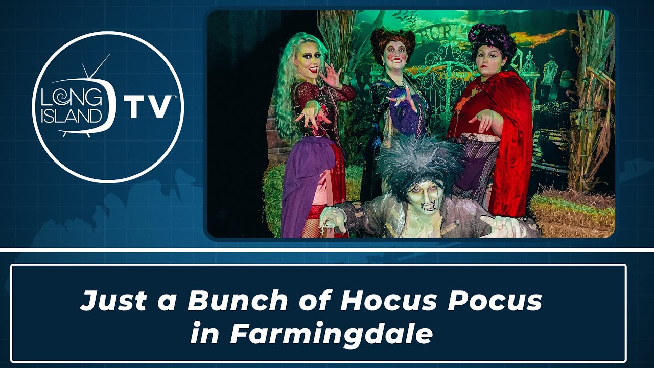 Just a Bunch of  Hocus Pocus in Farmingdale