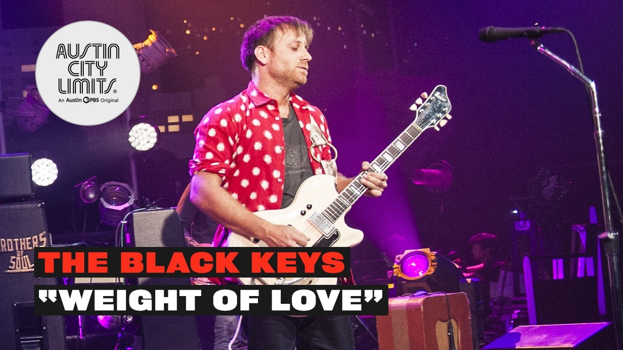 The Black Keys - Weight of Love | Austin City Limits TV