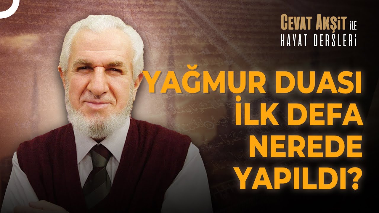 Ümmeti İçin Yağmur Duası Yaptı | Hayat Dersleri 197. Bölüm