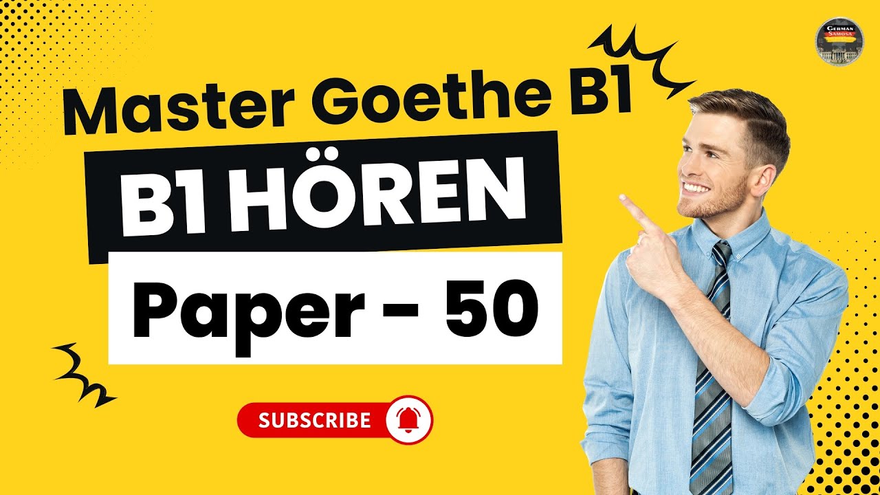 Goethe B1 Listening Mock Test || Paper - 50 || German Exam Preparation 