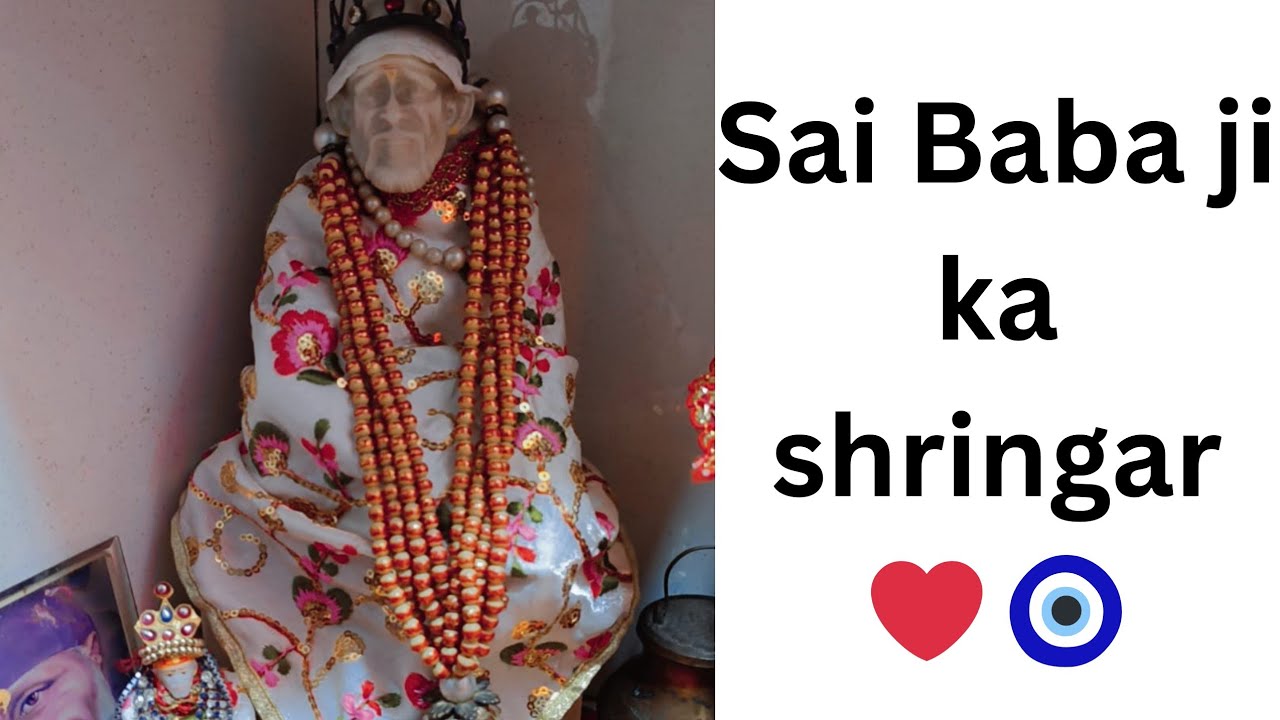 Sai Baba ka shringar kaise kare🤔🔥|New shringar|shirdi sai baba@RadheRadhe-789-p1h 