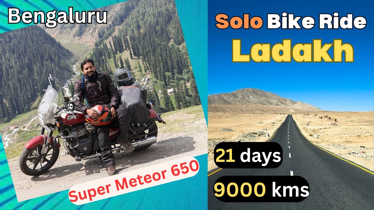 Solo Bangalore to Ladakh Bike Ride | Super Meteor 650 | 9000 Kms | 21 Days