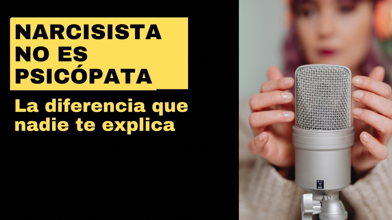 Narcisista NO es Psicópata: La Diferencia Que Nadie Te Explica
