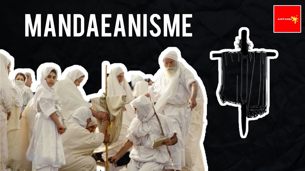 MANDAEANISME | [Agama Nabi Yahya] - Antanu