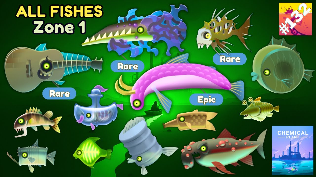 All Fishes in Zone 1 (Chemical Plant) : Creatures Of The Deep