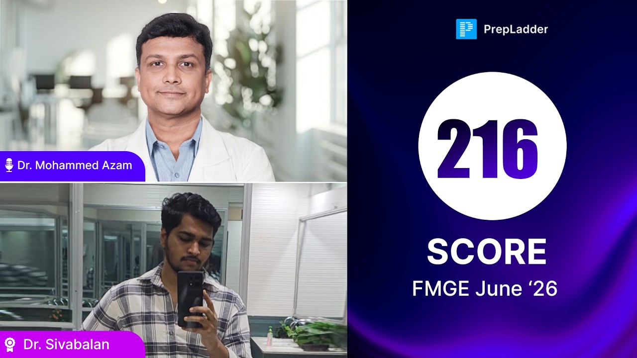 FMGE June 2026 | 216 Scorer LIVE | Dr. Sivabalan with Dr. Azam