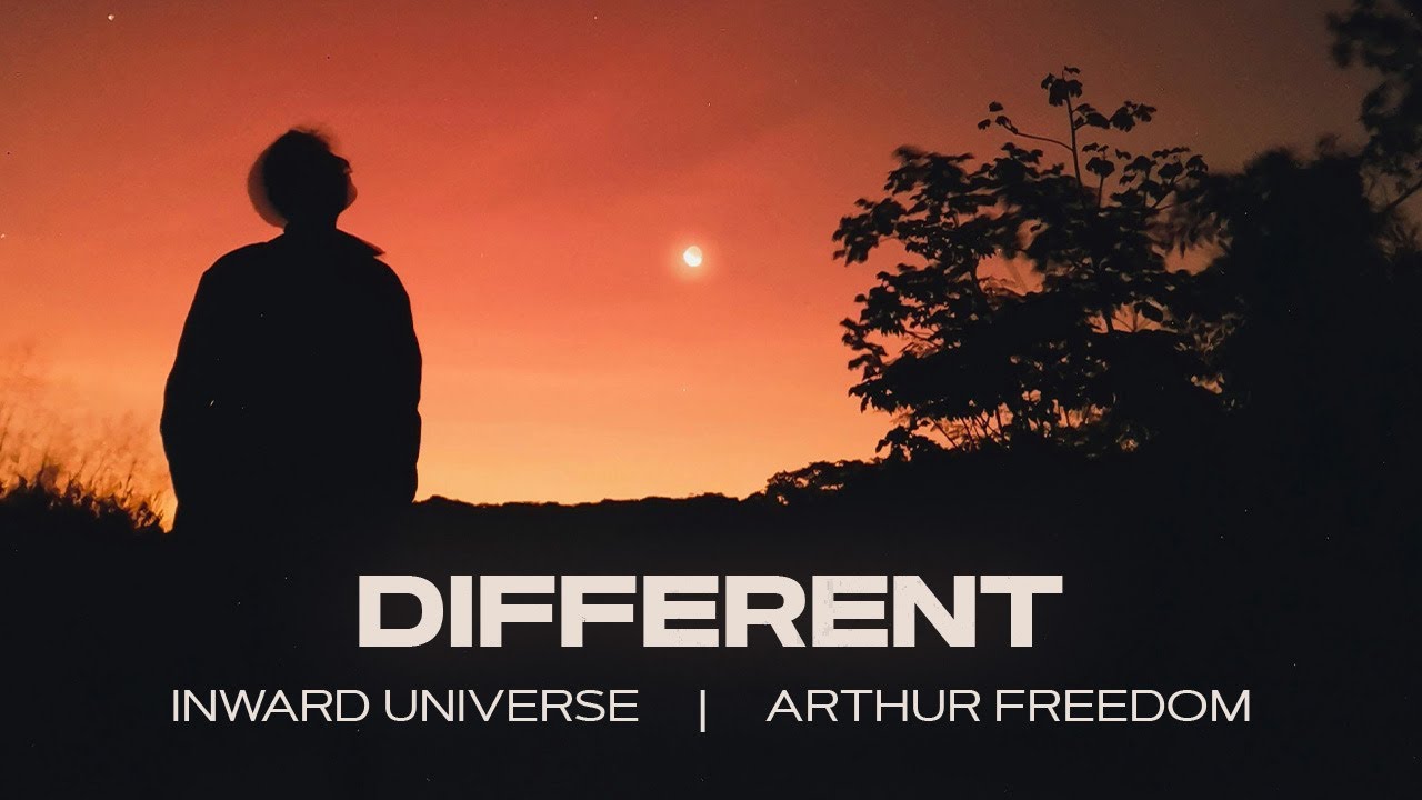 Inward Universe & Arthur Freedom - Different