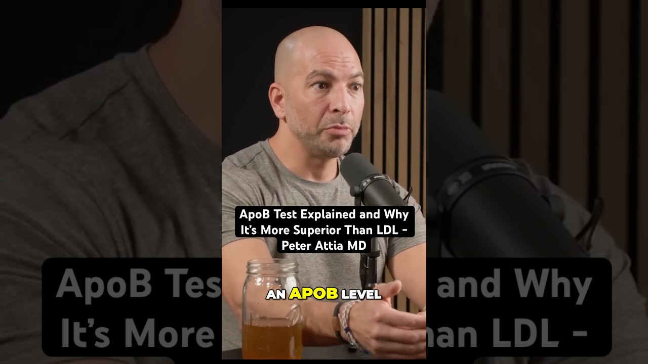 ApoB Test Explained & Why It&rsquo;s More Superior Than LDL-Peter Attia MD & Dr Andrew Huberman