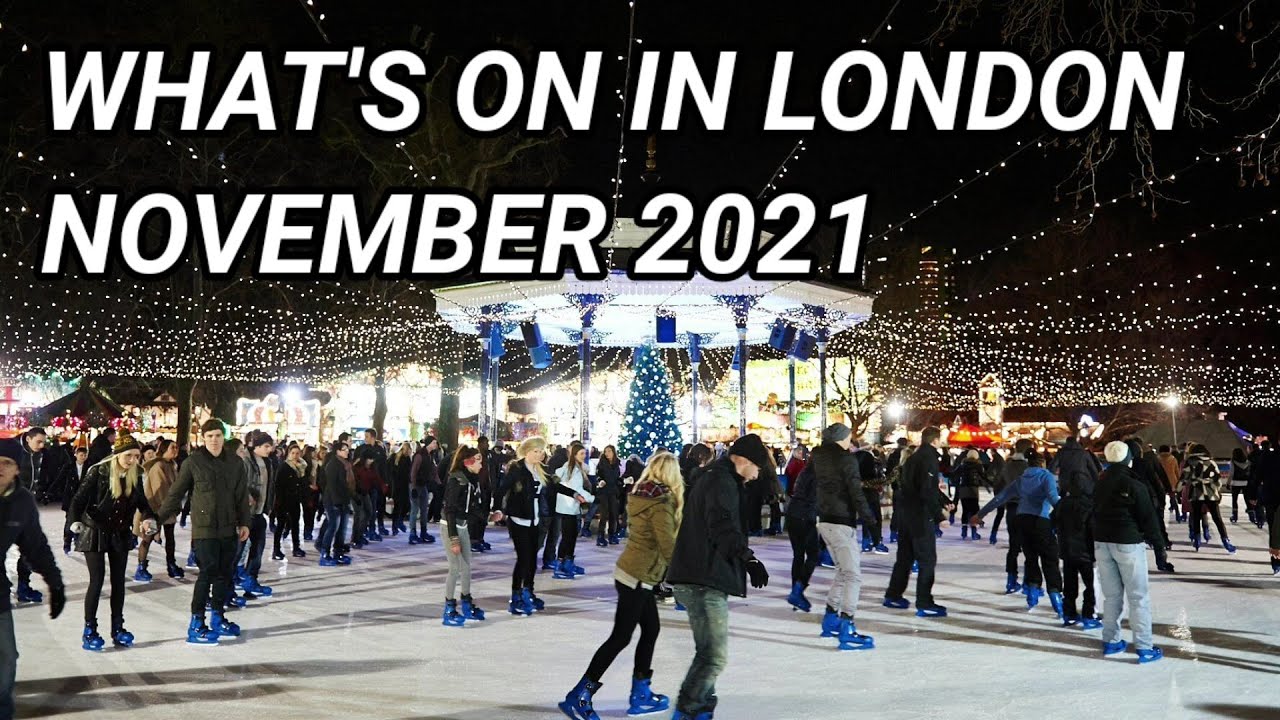 Whats On For Families in London November 2021 - London Visited, London Lookabout!