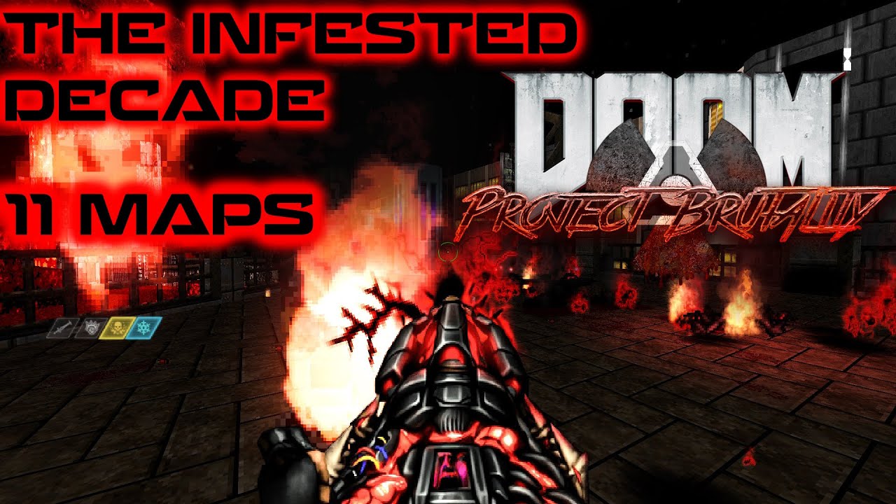 Infested Decade - PROJECT BRUTALITY (11 short maps)