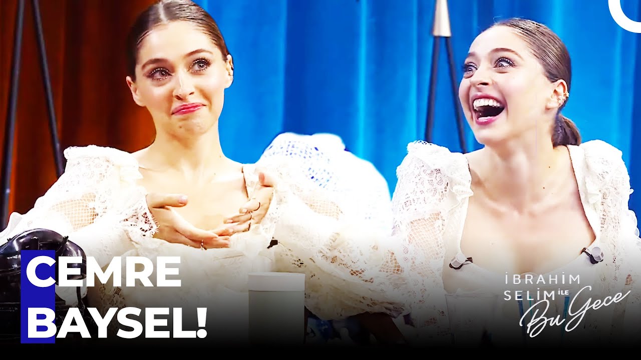 Biraz Da Cemre Baysel Tatlılığı 😍 - İbrahim Selim ile Bu Gece