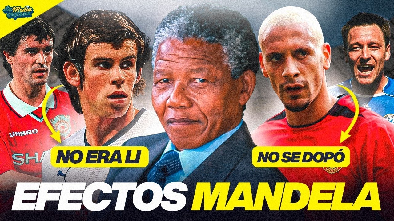 LOS EFECTOS MANDELA DEL FÚTBOL INGLÉS