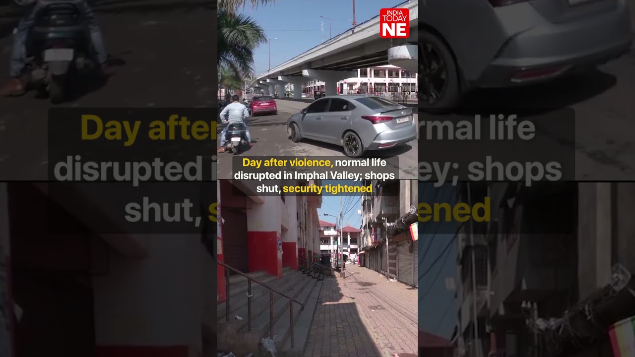 Day after violence, normal life disrupted in Imphal Valley; shops shut, security tightened