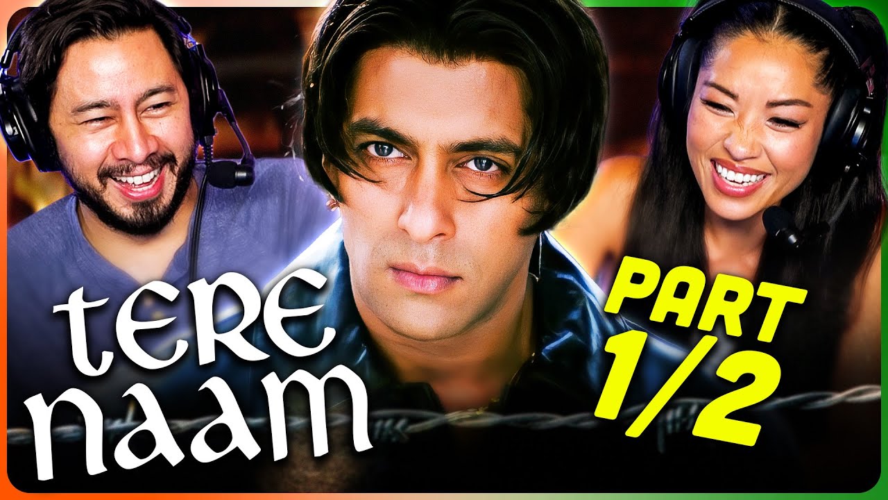 TERE NAAM Movie Reaction Part 1/2! | Salman Khan | Bhoomika Chawla | Sachin Khedekar
