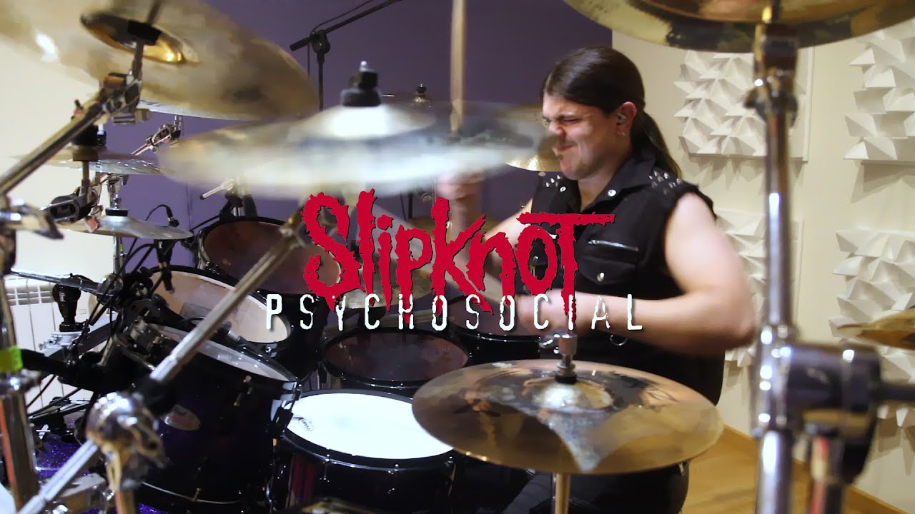 PSYCHOSOCIAL - Slipknot | Drumcover by Adri&aacute;n Berna