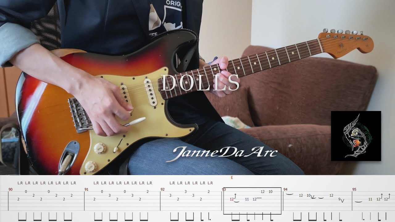 Janne Da Arc - DOLLS - Guitar Cover / tab
