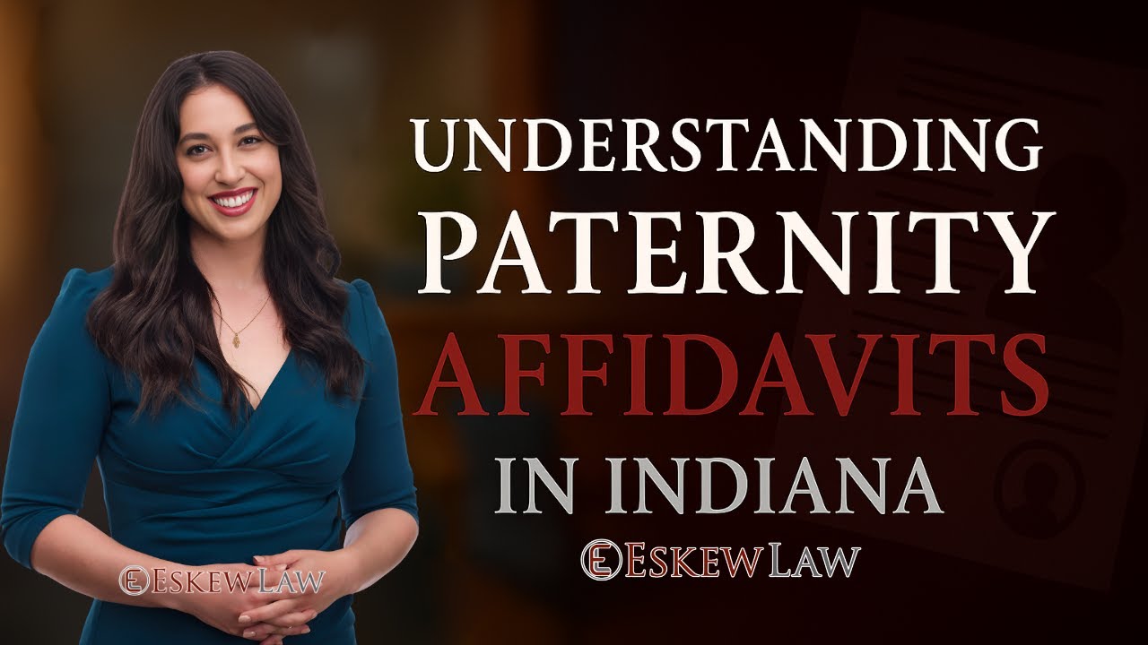 Understanding Paternity Affidavits in Indiana | Family Law Explained by Yasmin Abdelhak Barker ⚖️